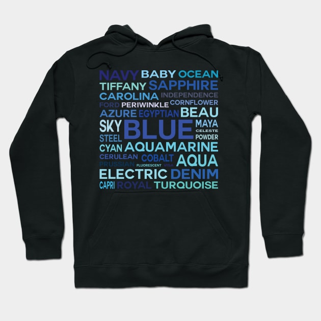 Word Cloud - Shades of Blue (White Background) Hoodie by inotyler